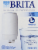 Brita Faucet Water Filter System Replacement Filter - White - 1 Piece Perspective: front