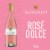 Roscato Rose Dolce Sparkling Wine Perspective: front