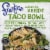 Frontera Medium Chicken Verde Taco Bowl Frozen Meal Perspective: front