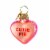 Old World Christmas 1.50 Conversation Heart Ornament True Love Valentine's Perspective: front