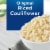 Birds Eye Steamfresh Riced Cauliflower Frozen Vegetable Perspective: left