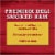 Premium Deli Smoked Ham Lunch Meat Perspective: left