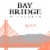 Bay Bridge Rose Wine Perspective: left