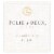 Folie a Deux Alexander Valley Merlot Red Wine Perspective: left