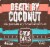 Oskar Blues Brewery Death By Coconut Irish Style Porter Perspective: left