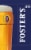 Foster's Premium Lager Ale Beer Perspective: right