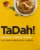 Tadah! Lemony Roasted Garlic Hummus Falafel Wrap Perspective: right