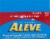 Aleve Pain Reliever & Fever Reducer Naproxen Sodium Gelcaps Perspective: top