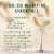 NOILLY PRAT® Extra Dry Vermouth, Cocktail Mixer Perspective: top