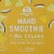 Golden Road Brewing Pina Colada Hard Smoothie Perspective: top